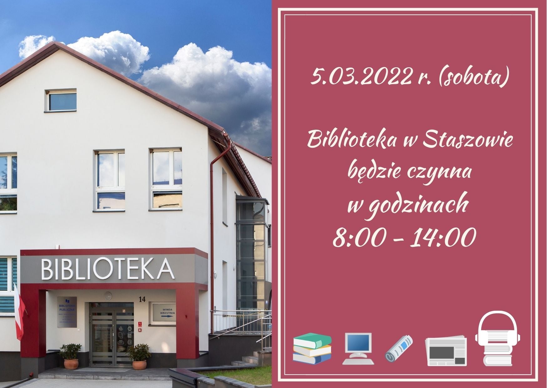 Grafika informacyjna: W sobotę, 5 marca Biblioteka w Staszowie będzie czynna w godzinach: 8:00-14:00.