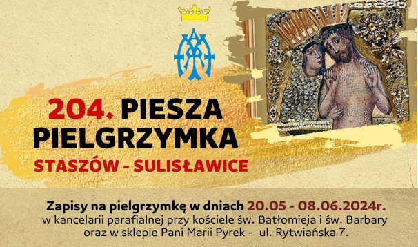 204. Piesza Pielgrzymka Staszów – Sulisławice