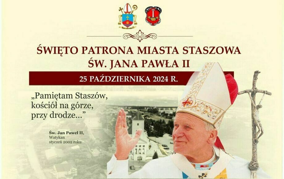 Zdjęcie do Święto Patrona Miasta Staszowa, św. Jana Pawła II