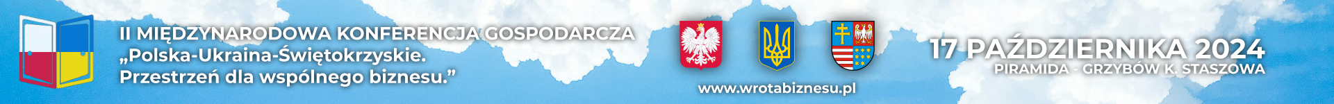 Plakat: II międzynarodowa konferencja gospodarcza „Polska-Ukraina-Świętokrzyskie. Przestrzeń dla wspólnego biznesu" 17 października 2024 r.