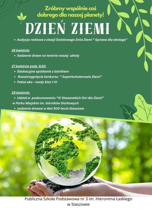Plakat_Publiczna Szkoła Podstawowa nr 3 im. Hieronima Łaskiego w&nbsp;Staszowie_VI STASZOWSKIE DNI DLA ZIEMI 22_29 kwietnia 2026