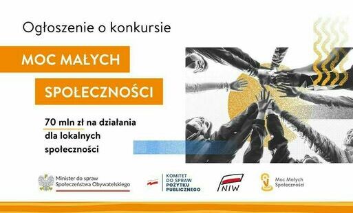 Zdjęcie do Ruszył nab&oacute;r wniosk&oacute;w do programu &bdquo;Moc Małych Społeczności&rdquo; 