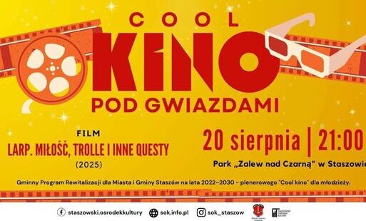 Zdjęcie do &bdquo;COOL KINO pod gwiazdami&rdquo; w Staszowie