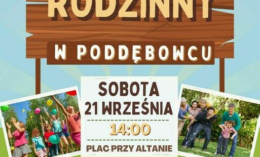 Zdjęcie do Piknik Rodzinny w Poddębowcu