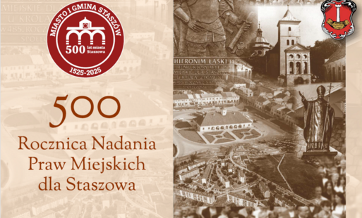 Zdjęcie do Prezentacja z okazji 500. rocznicy nadania praw miejskich dla Staszowa