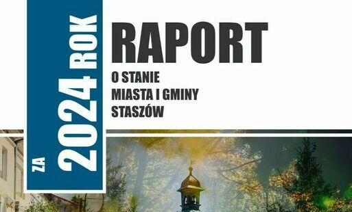 Raport o stanie Miasta i Gminy Staszów za 2024 rok