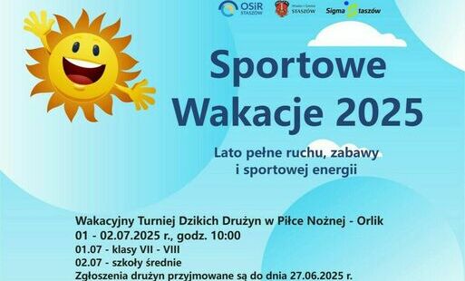 Zdjęcie do Sportowe Wakacje 2025 w Staszowie