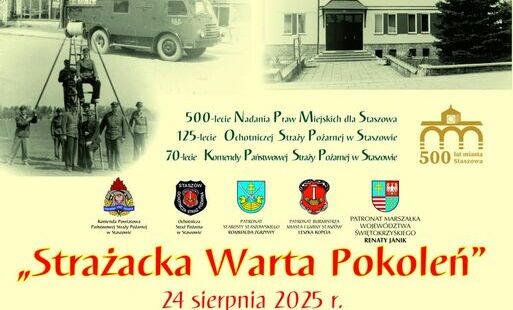 Strażacka Warta Pokoleń – uroczystości w Staszowie