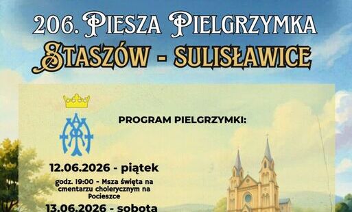 Zdjęcie do 206. Piesza Pielgrzymka Stasz&oacute;w &ndash; Sulisławice