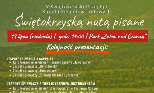 Zdjęcie do V Świętokrzyski Przegląd Kapel i Zespoł&oacute;w Ludowych &bdquo;Świętokrzyską nutą pisane&rdquo; 