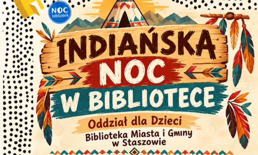 Zdjęcie do Indiańska Noc w Bibliotece