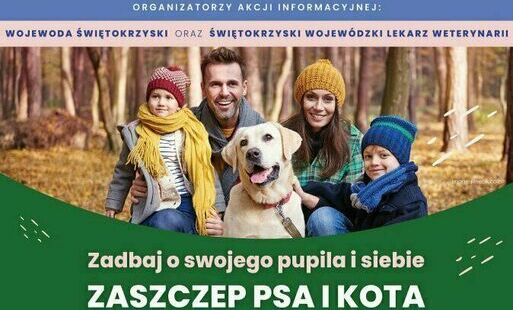 Plakat: Zadbaj o swojego pupila - zaszczep psa i kota przeciwko wściekliźnie