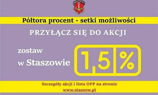 Zostaw 1,5 % w Staszowie - edycja 2025