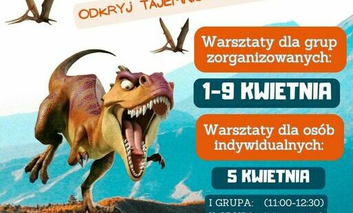 Zdjęcie do Warsztaty w Strefie SOWA: &bdquo;Dinozaury w akcji 2&quot;