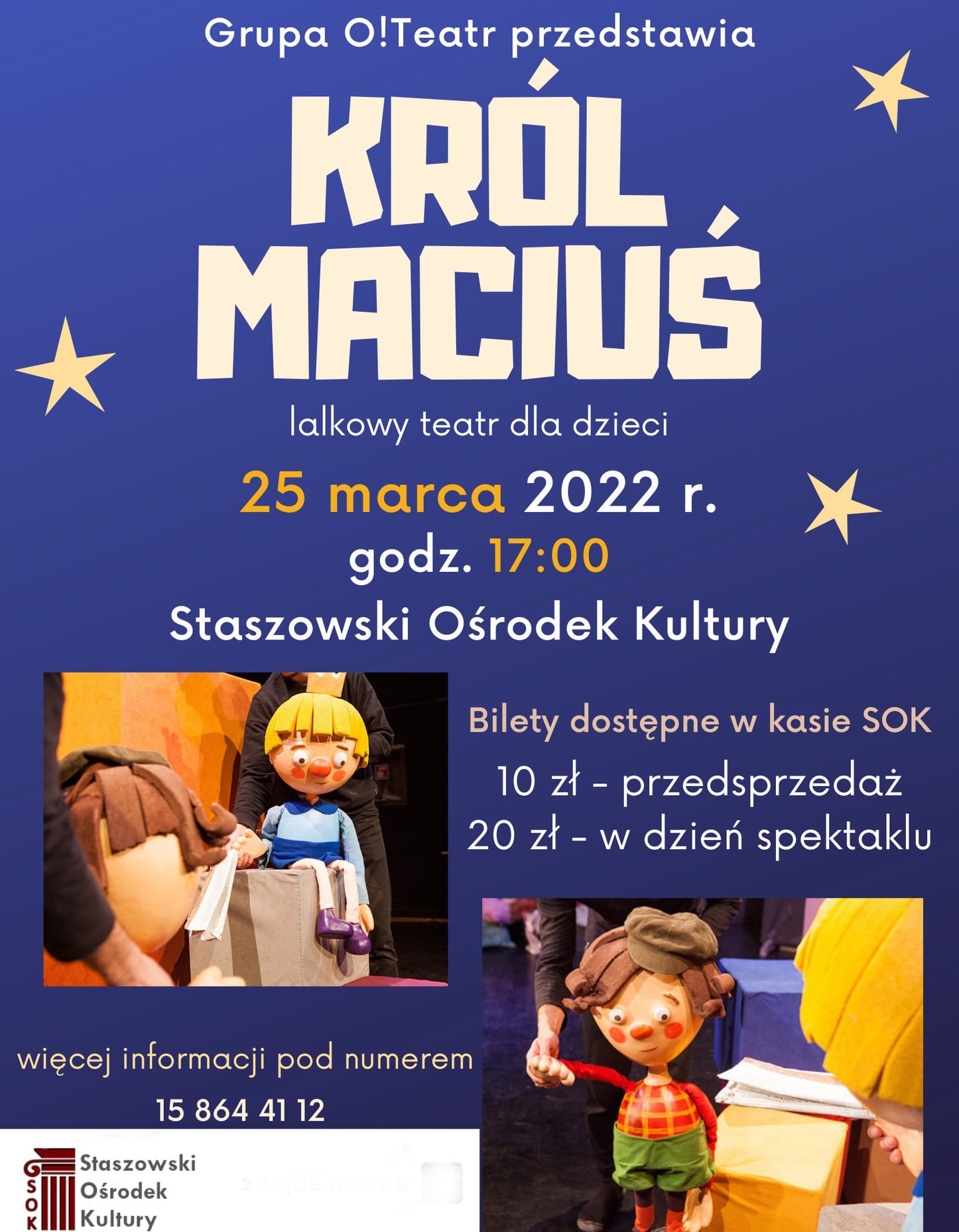 Plakat informacyjny: 25 marca, godz. 17:00, Staszowski Ośrodek Kultury   Spektakl 