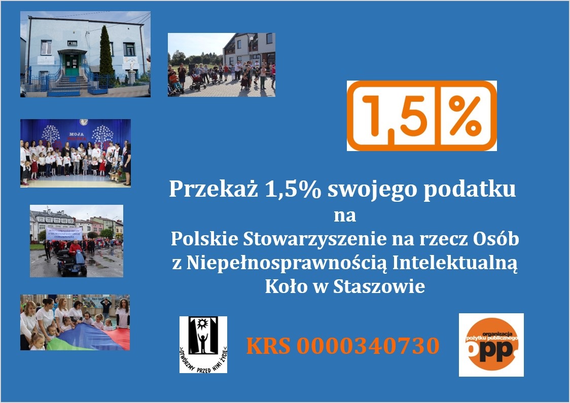 Przekaż 1,5% swojego podatku na, Polskie Stowarzyszenie na rzecz Osób z Niepełnosprawnością Intelektualną Koło w Staszowie